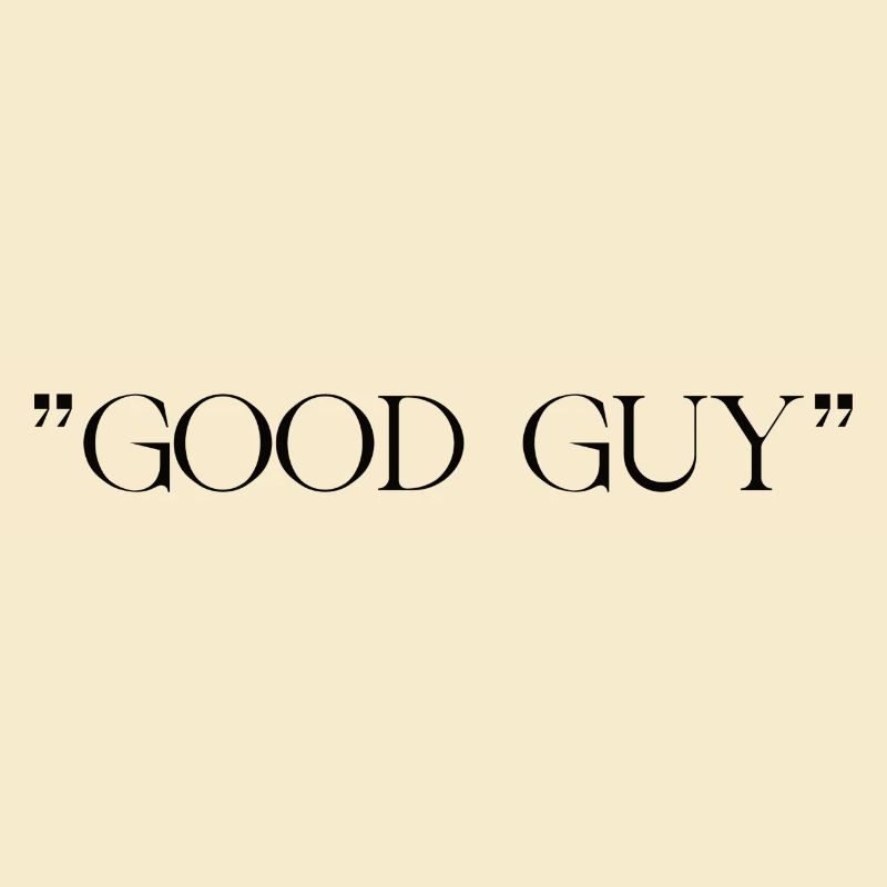 GOOD GUY