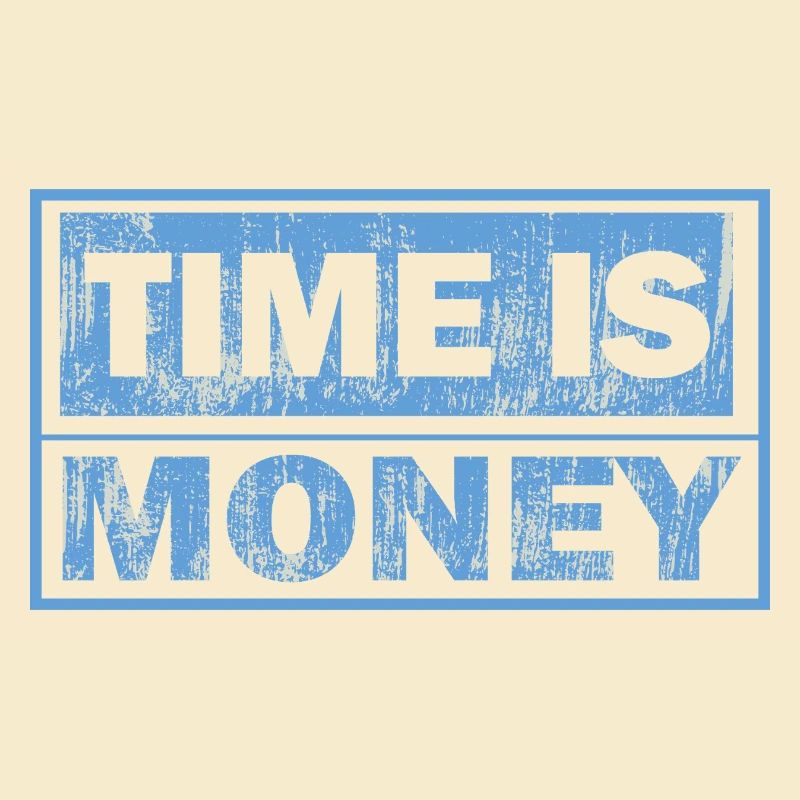 Zeit ist Geld – Blauer Blocktext