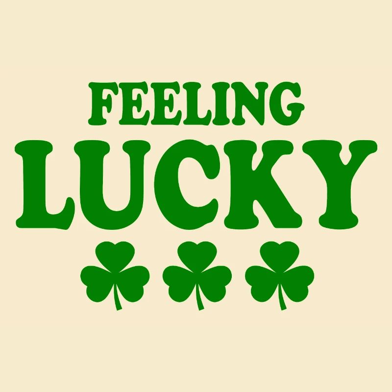 feeling lucky