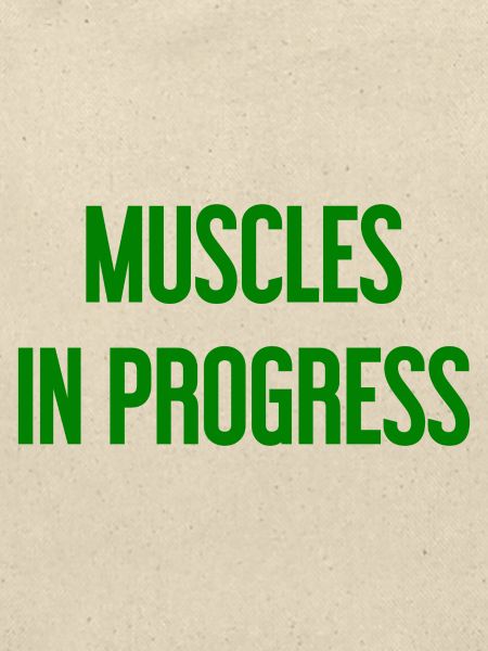 Muscles in Progress