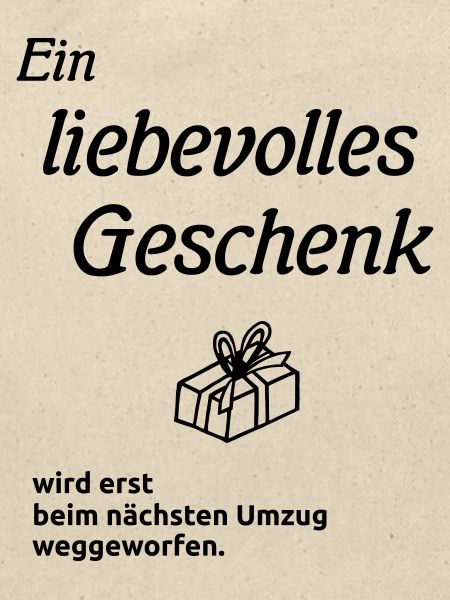 Ein liebevolles Geschenk
