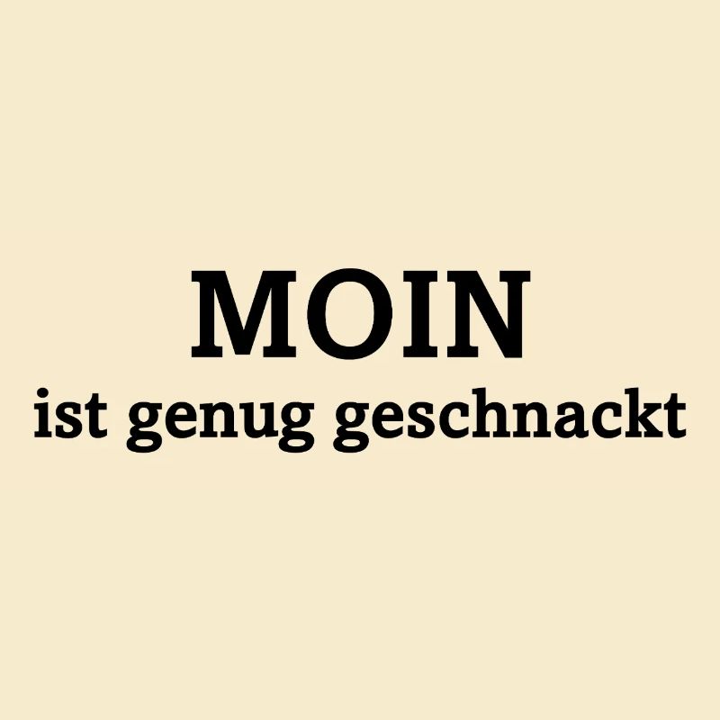 MOIN has chatted enough