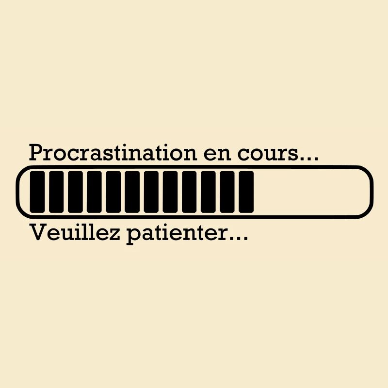 Procrastination in progress ...
