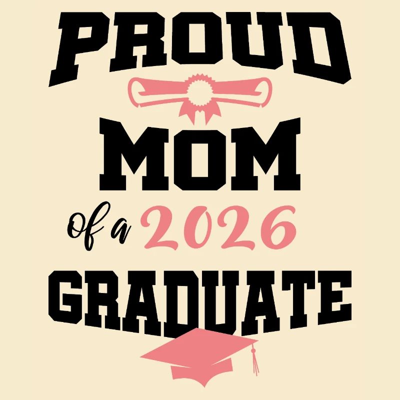 Stolze Mutter Absolvent 2026 Bachelor Master