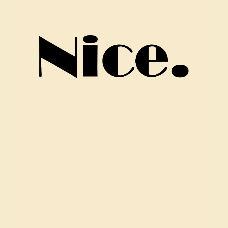 Nice Nice Mega Nice