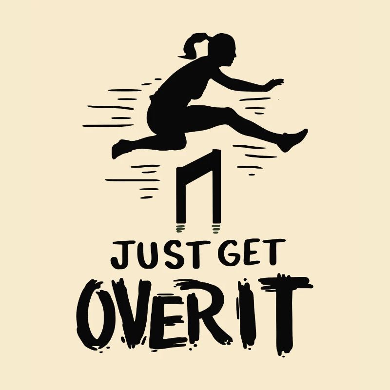 Track and Field Just Get Over It