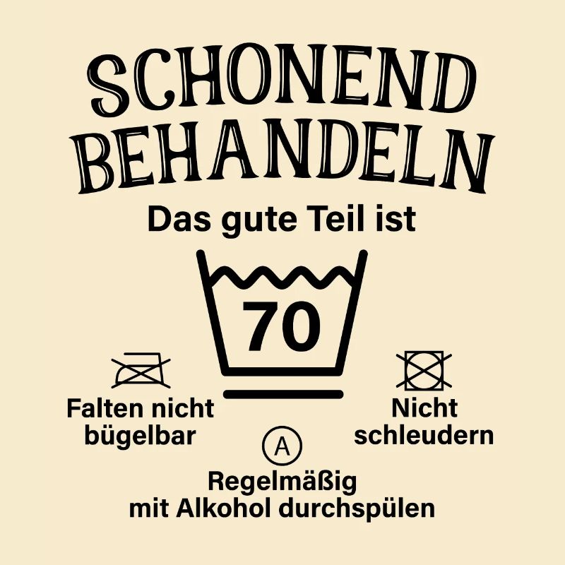 Schonend Behandeln Männer Geschenk 70. Geburtstag