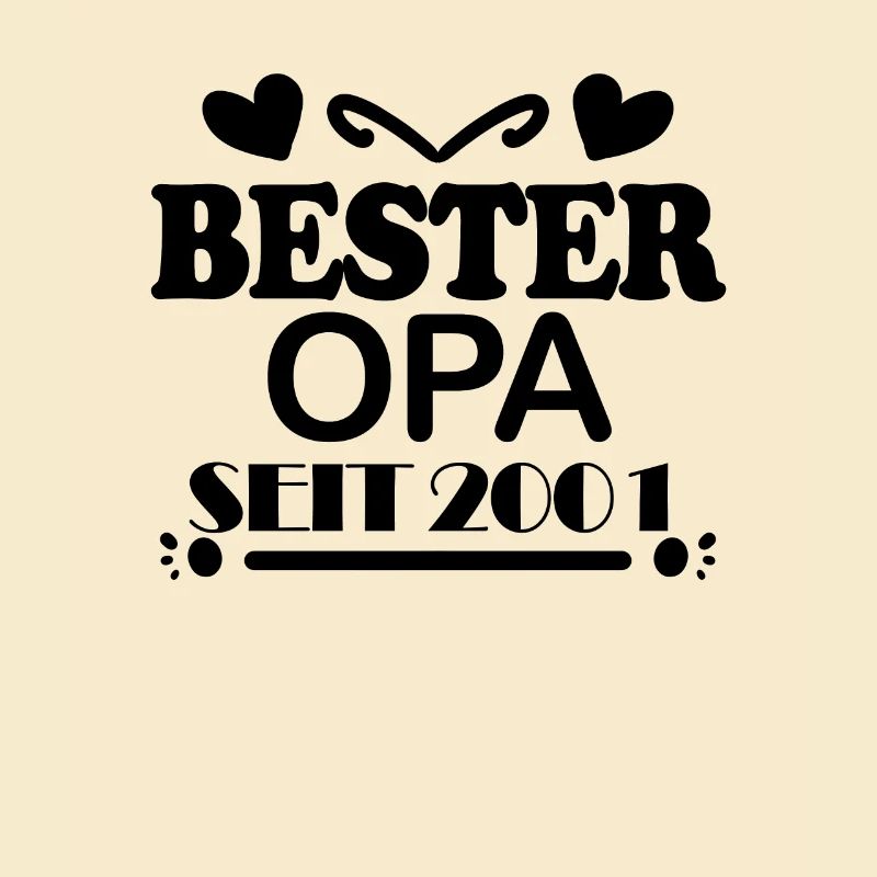 Bester Opa seit 2001