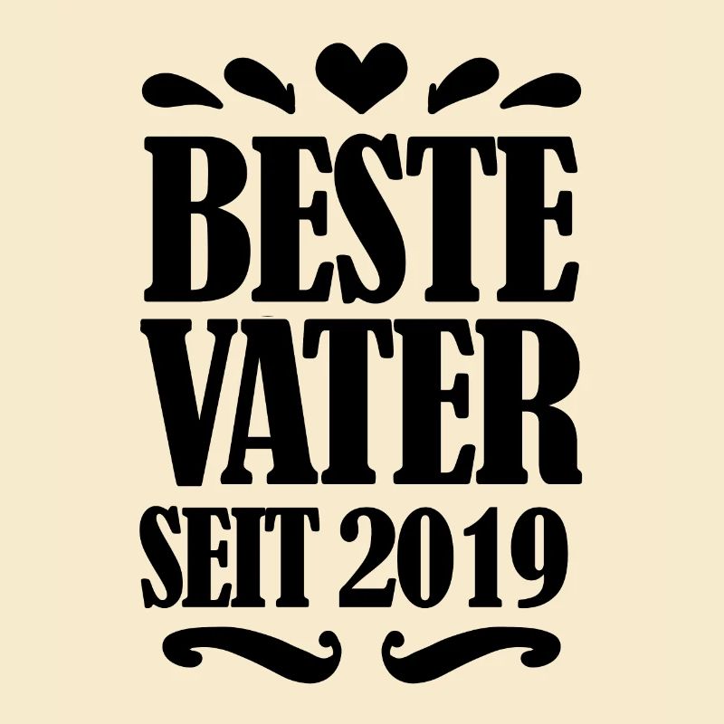 Bester Vater seit 2019