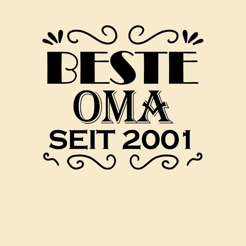 Beste Oma seit 2001 - Oma Geschenk