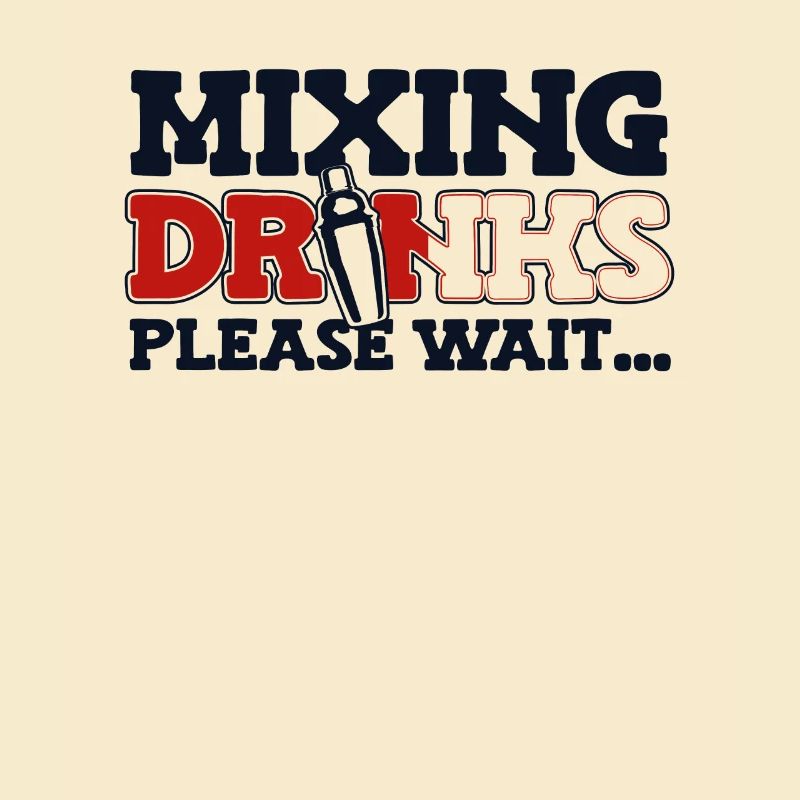 Mixing Drinks Please Wait Barmann Bartender