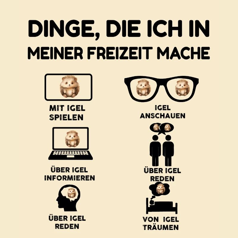 Dinge, die ich in meiner Freizeit mache, Igel