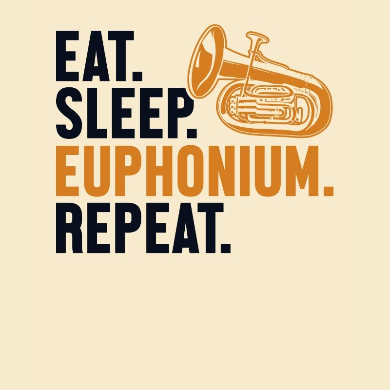 Manger Dormir Euphonium Répéter Euphoniumiste