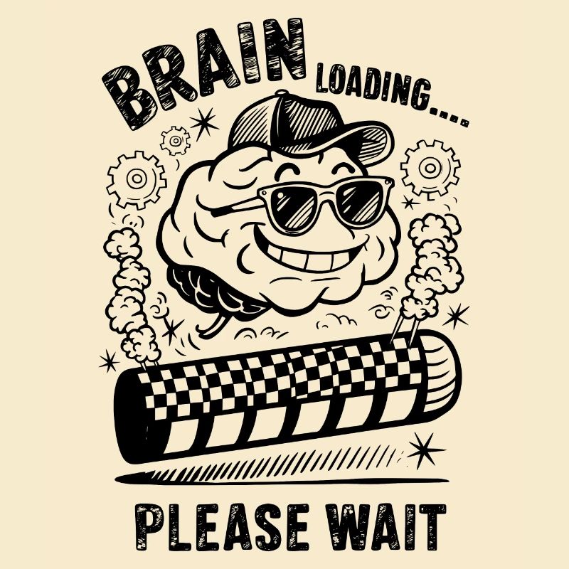 Brain Loading Funny Intelligent Humor Progress Art