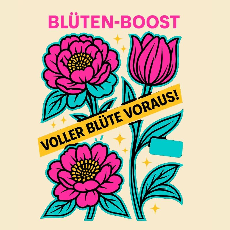 Blüten Boost, Frühlingspower, Blüte voraus