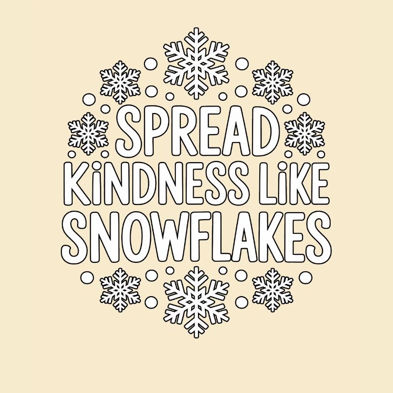 Spread Kindness Like Snowflake