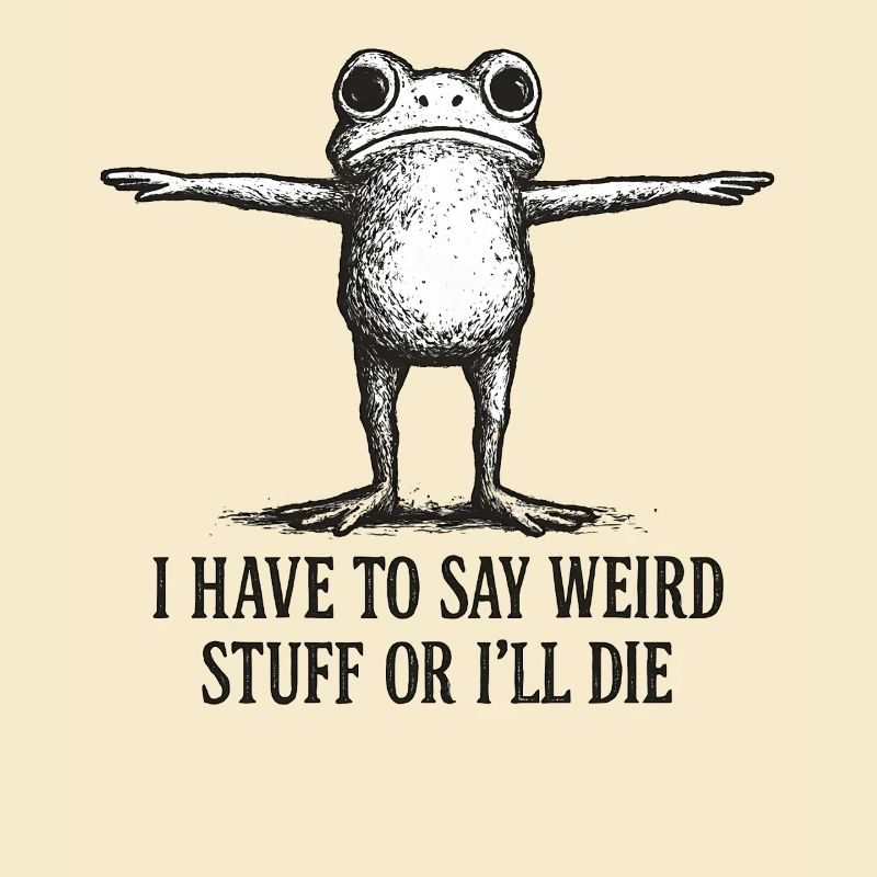 Frosch Spruch Meme Humor Lustig Geschenkidee