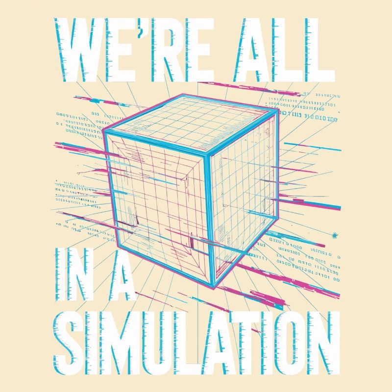 We're all in a simulation