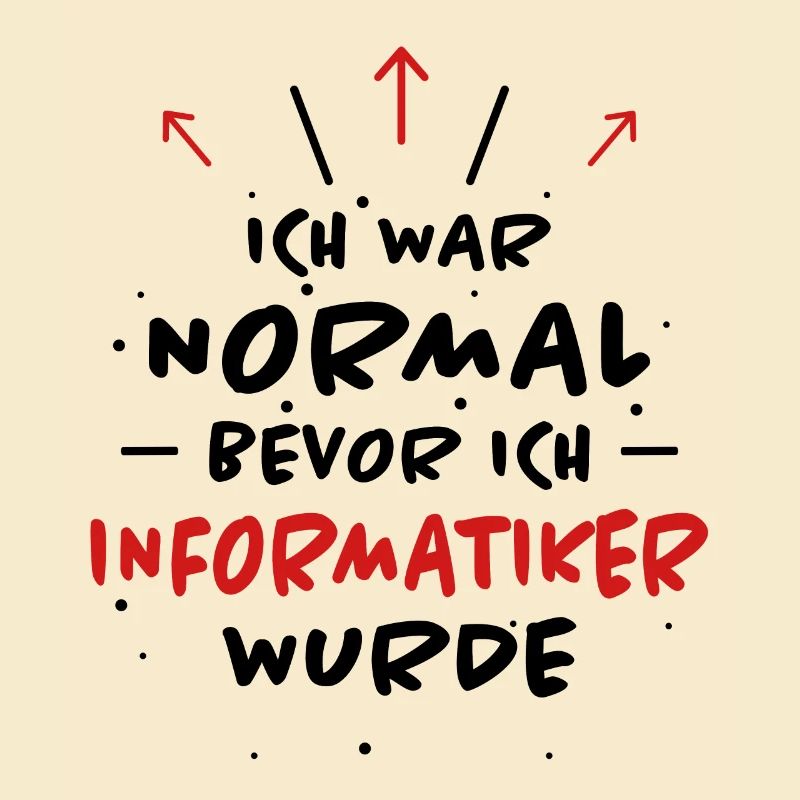 Informatiker Spruch Lustige Programmierer Geschenk