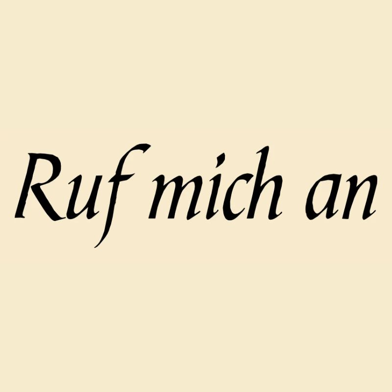 Ruf mich an