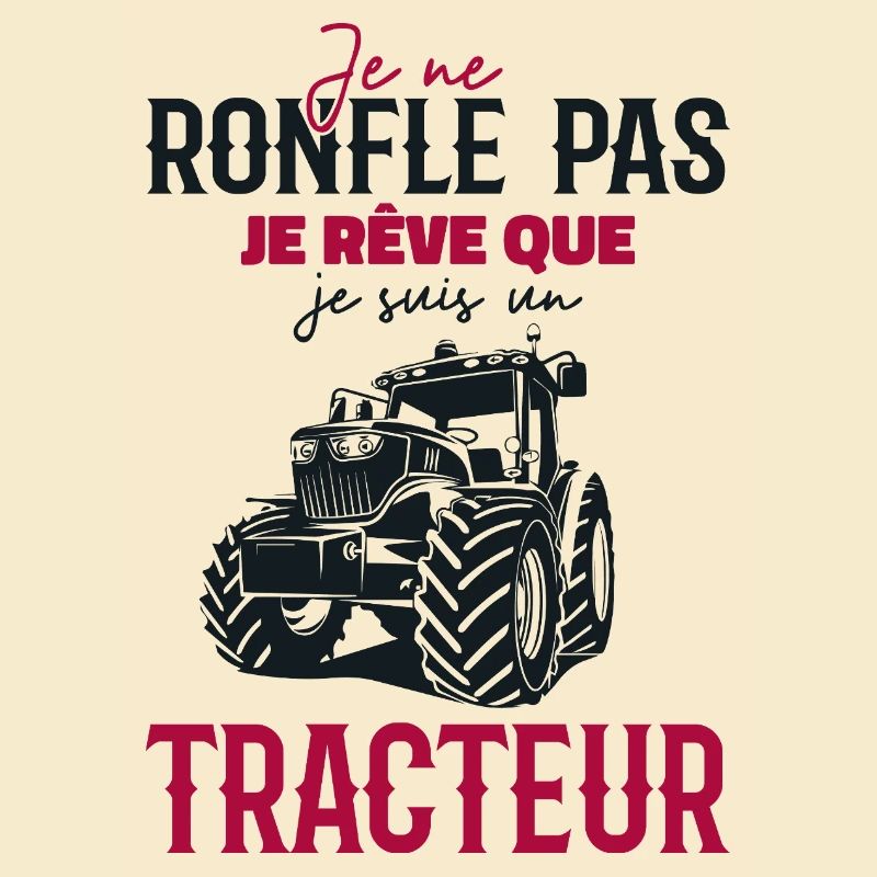 Ich schnarche nicht, ich träume, dass ich ein Traktor bin
