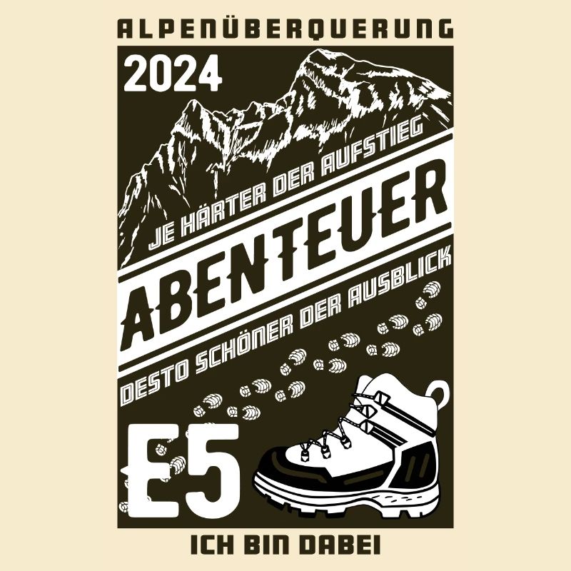 Abenteuer E5 Alpenüberquerung 2024