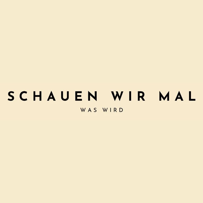 schauen wir mal, was wird - schwarz