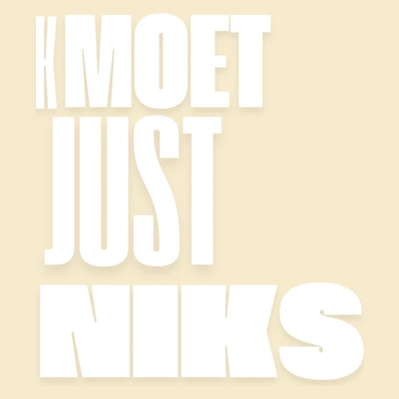 Kmoet just nothing, Antwerp dialect Shirts