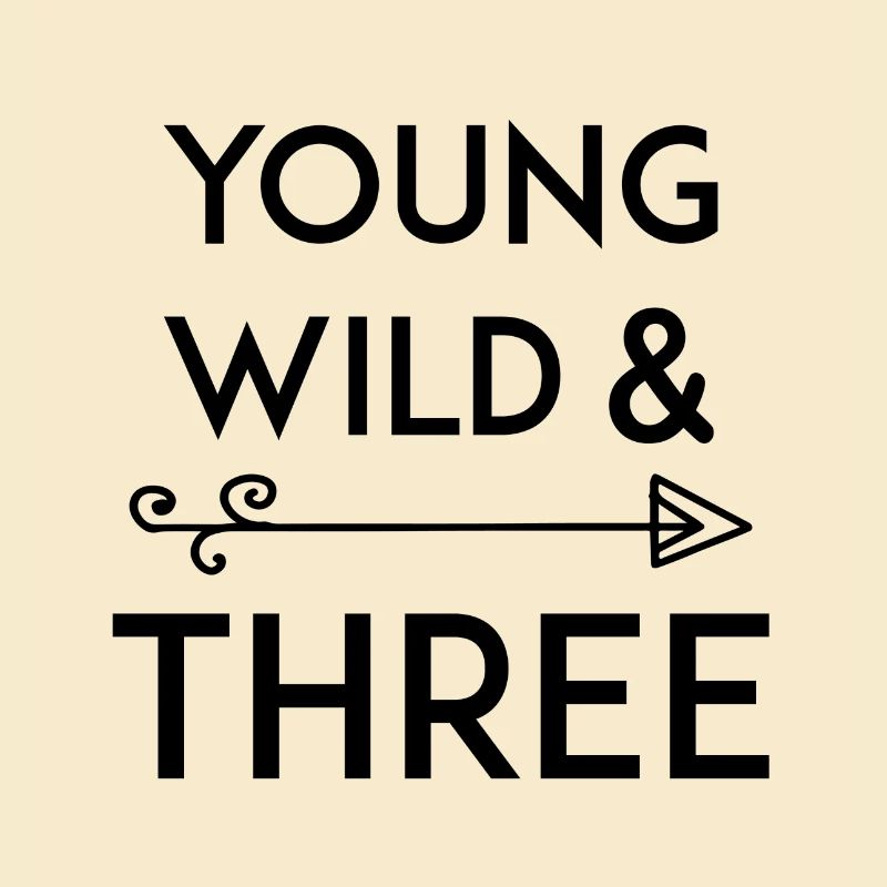 Young, Wild & Three