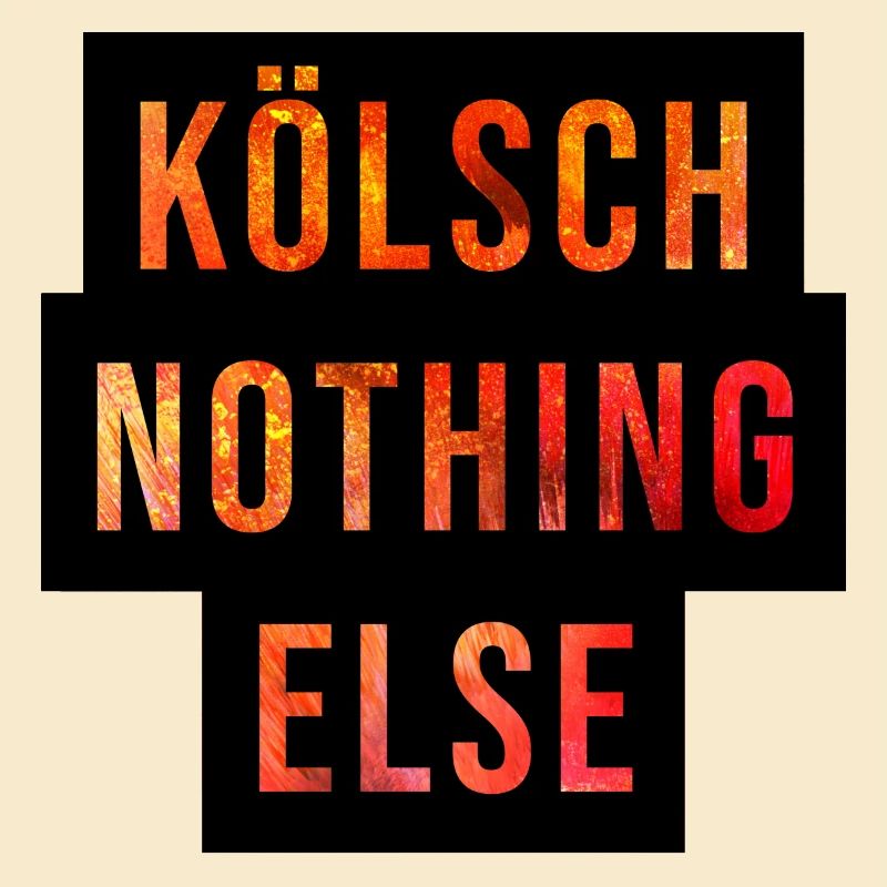 Kölsch Nothing Else