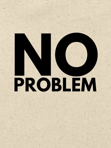 No Problem