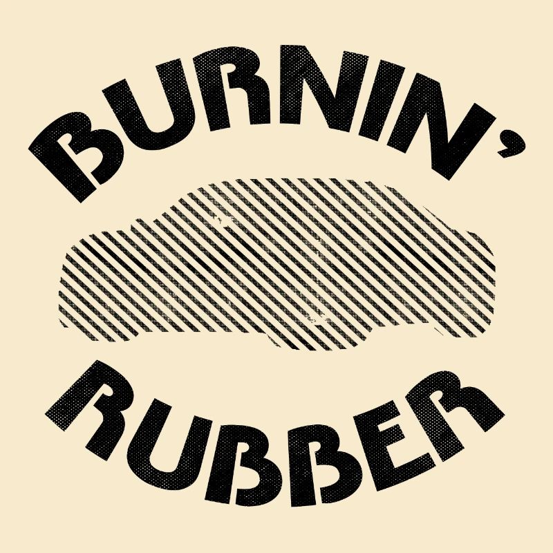 Burnin' Rubber
