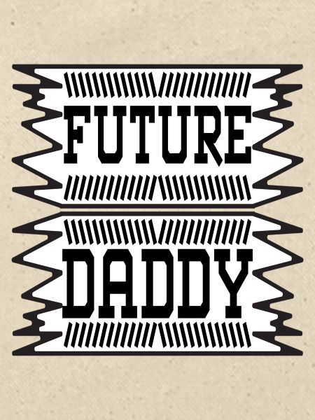 Future Daddy