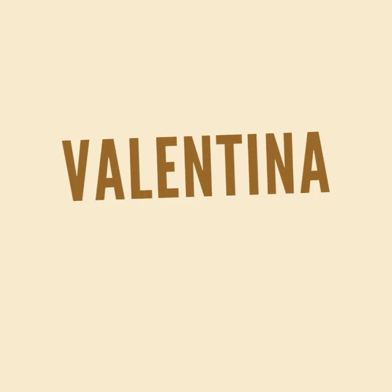 vor dir steht eine Valentina