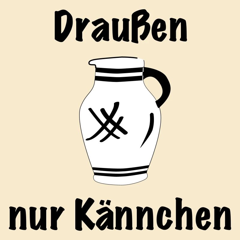 Draussen nur Kännchen #BembelDesigns #FFM