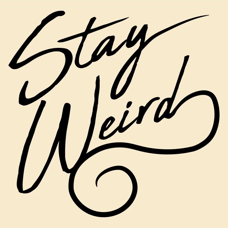 Weird motto saying
