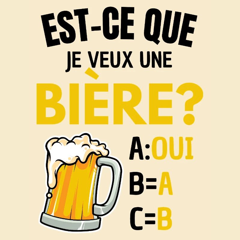 Will ich ein Bier? Beauf Alkoholwitz
