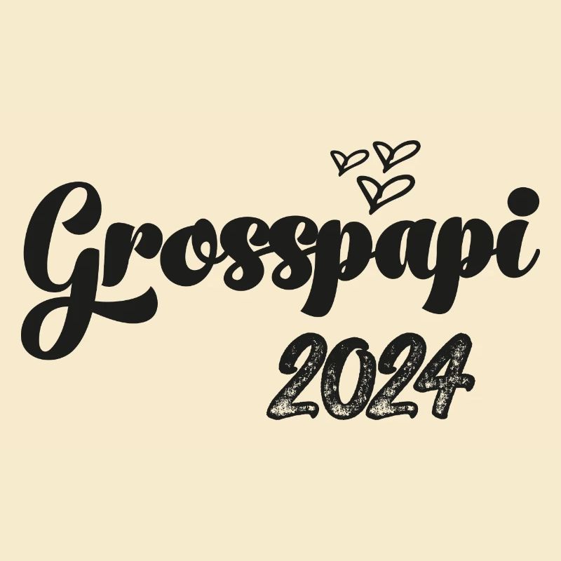 Grosspapi 2024 Befördert zum Grosspapi Opa Schweiz