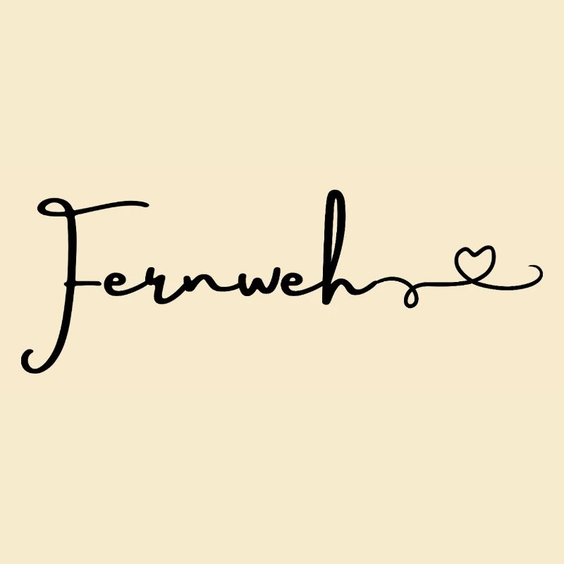 Fernweh...