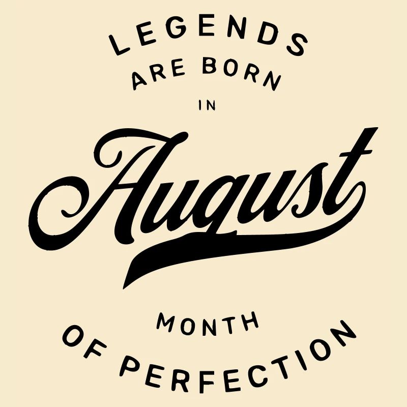 BIRTHDAY AUGUST