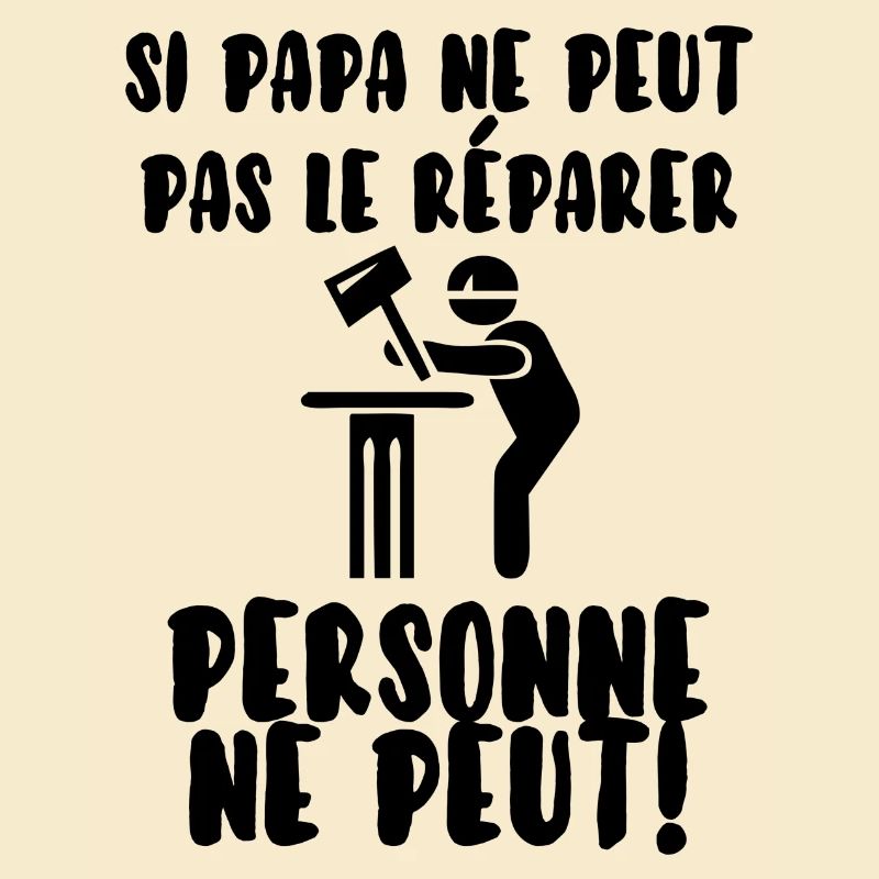 Papa bricoleur