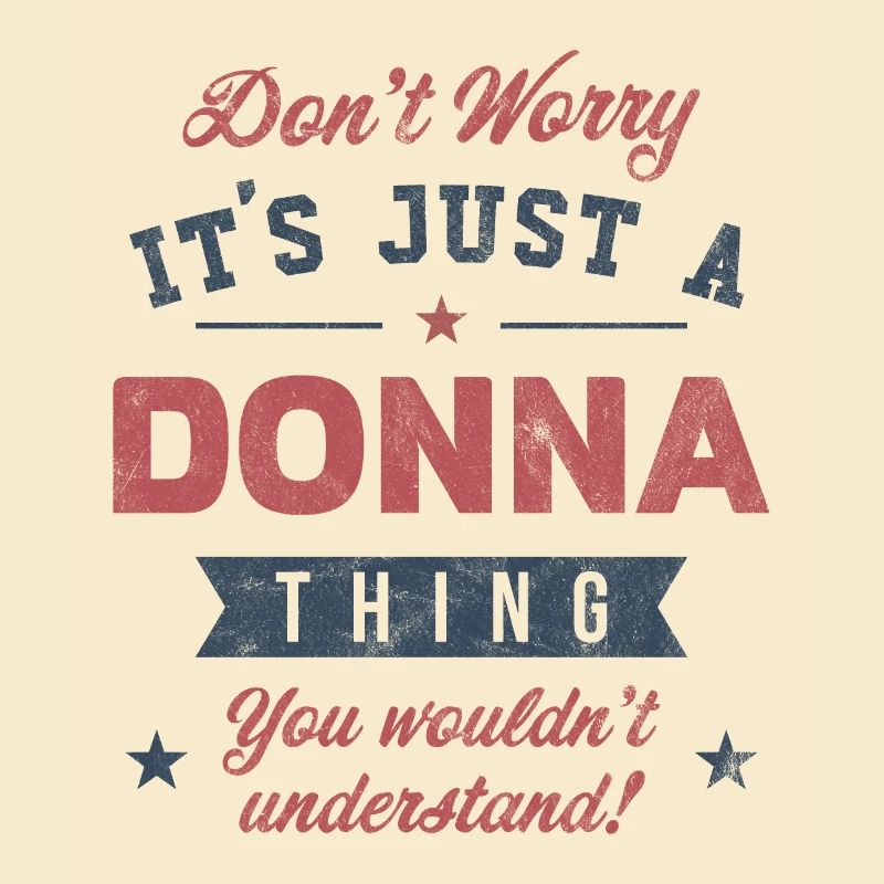 C’est un truc de Donna