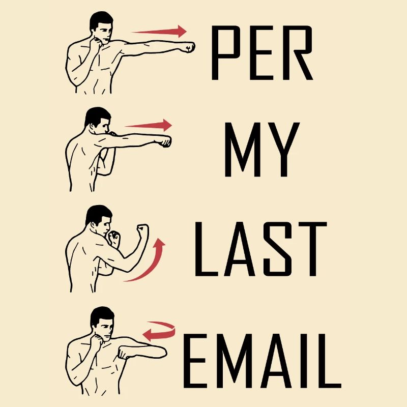 Par mon dernier e-mail mème drôle