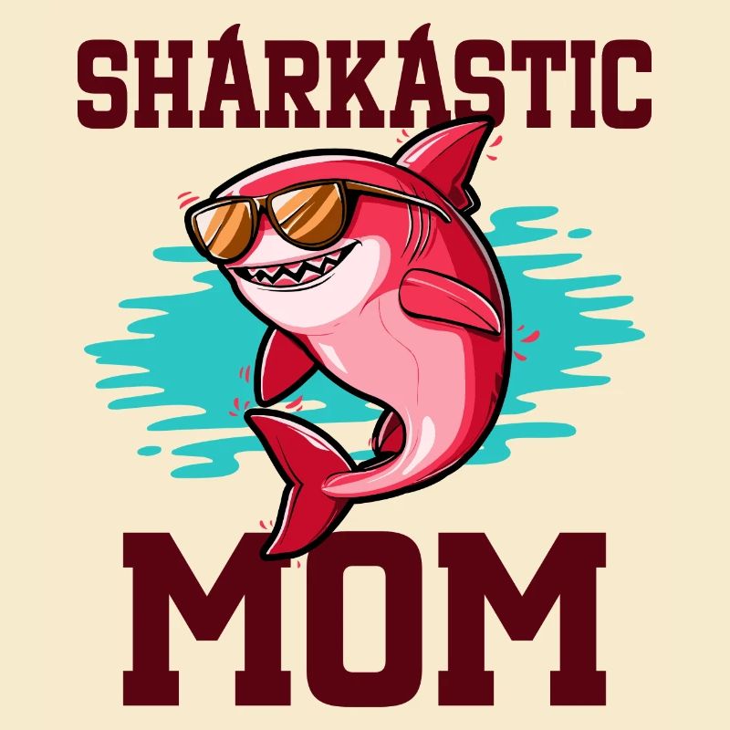 Sharkastic Mère Requin Blague Maman Sarcastique