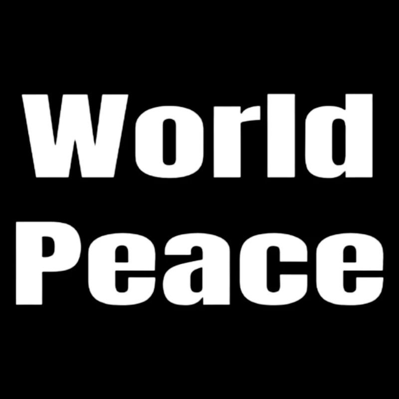 World Peace in Bold Typography