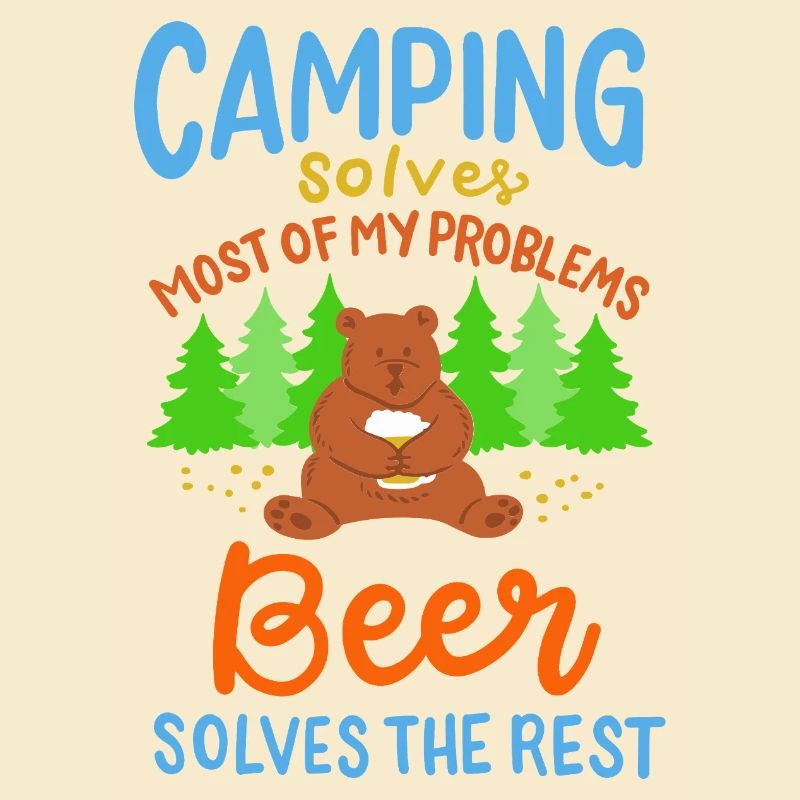 Funny Camping Bear Beer Solves Problems Art