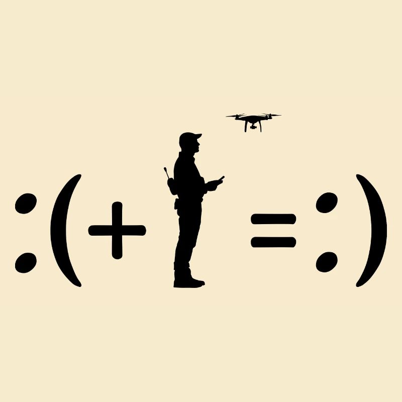 Flying Drones Makes Me Happy, HappinessFormula