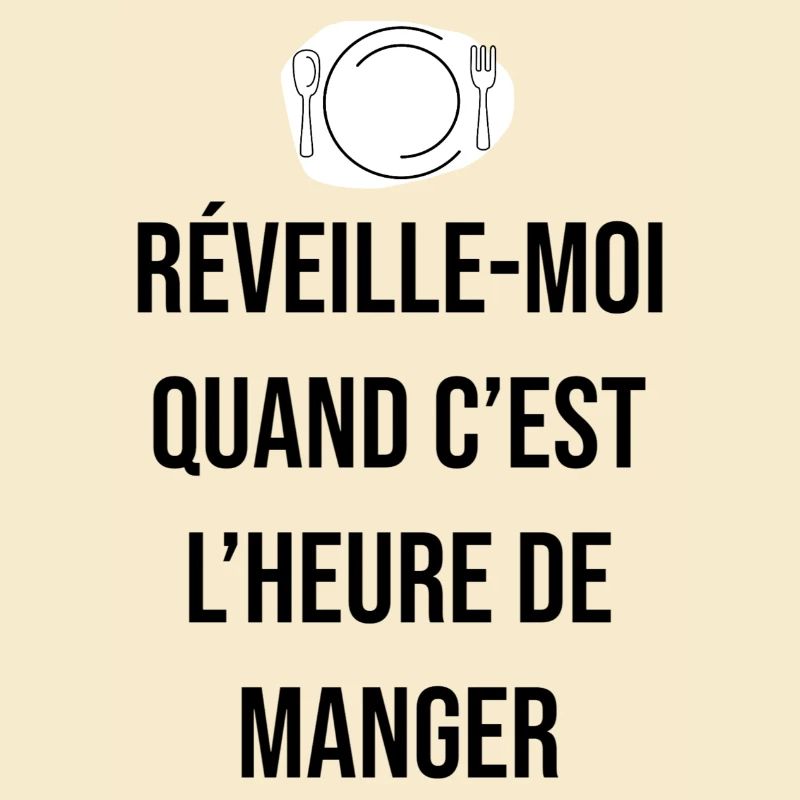 Réveille moi quand c'est l'heure de manger