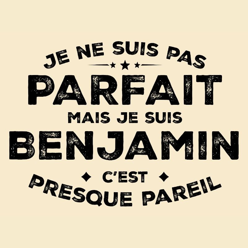 Benjamin Ein Vorname, eine Haltung Humor Benjamin