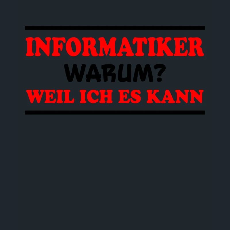 Informatiker Spruch Lustige Programmierer Geschenk
